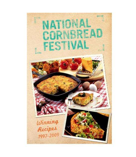 Lodge - Winning Recipes From The National Cornbread Festival Cookbook