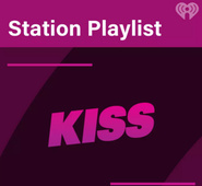 Kiss Radio Playlist