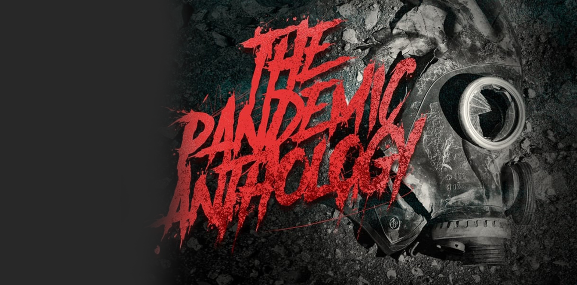 THE PANDEMIC ANTHOLOGY